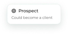 Prospect relationship tag: could become a client